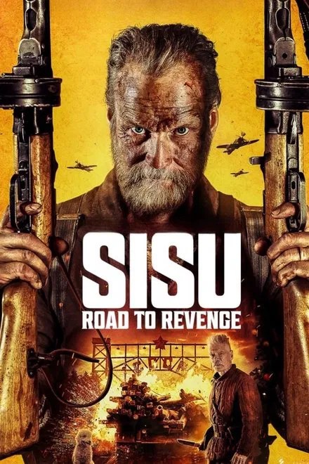 Sisu: Road to Revenge (2025)