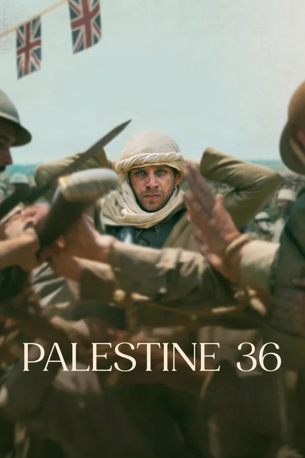 Palestine 36 (2025) Netnaija.cloud