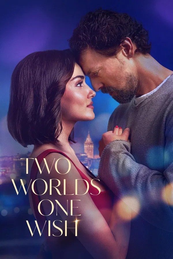 Two Worlds One Wish (2025) Netnaija.cloud