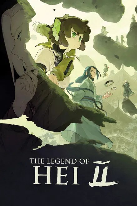 The Legend of Hei 2 (2025) Netnaija.cloud