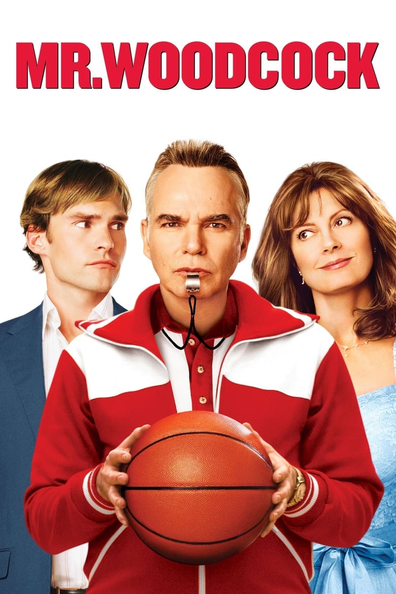 Mr. Woodcock (2007) Movie